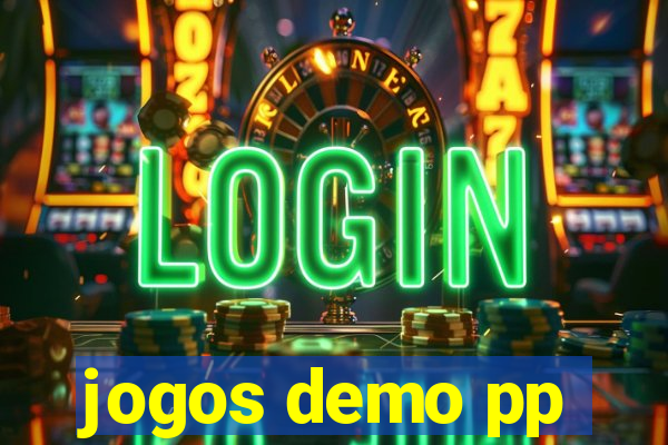 jogos demo pp
